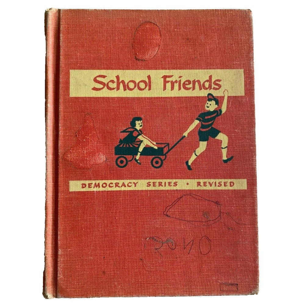 Vtg Democracy Series School Friends 1951 Macmillan First Printing by Lois Nemec